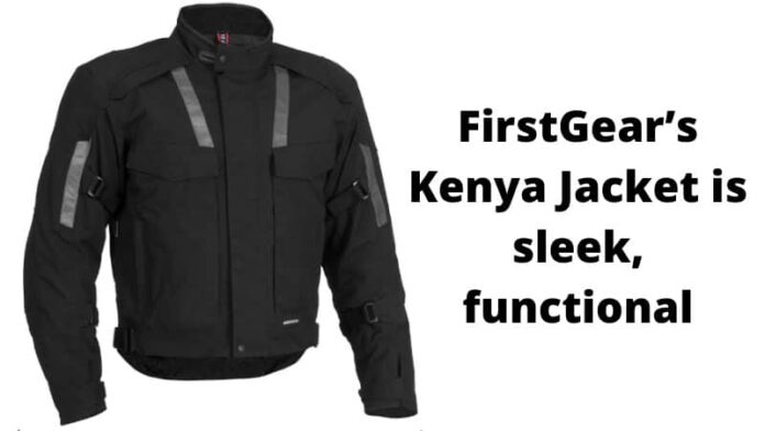 FirstGear’s Kenya Jacket is sleek, functional